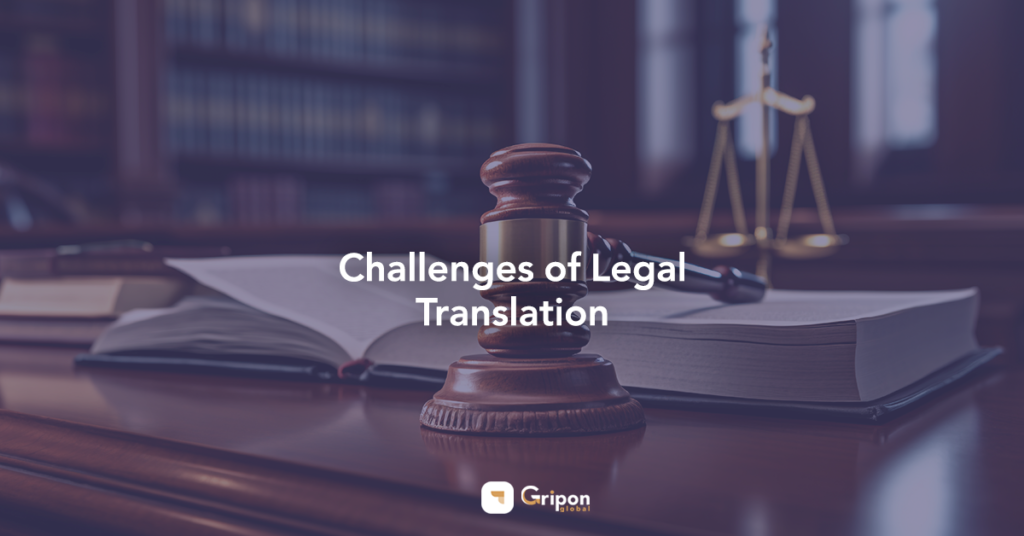 Challenges of Legal Translation