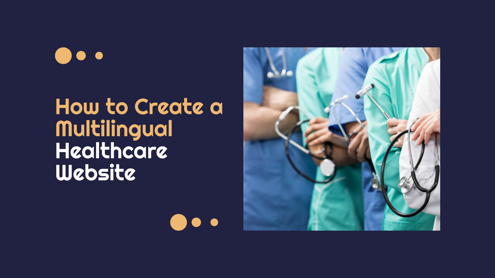 How to Create a Multilingual Healthcare Website